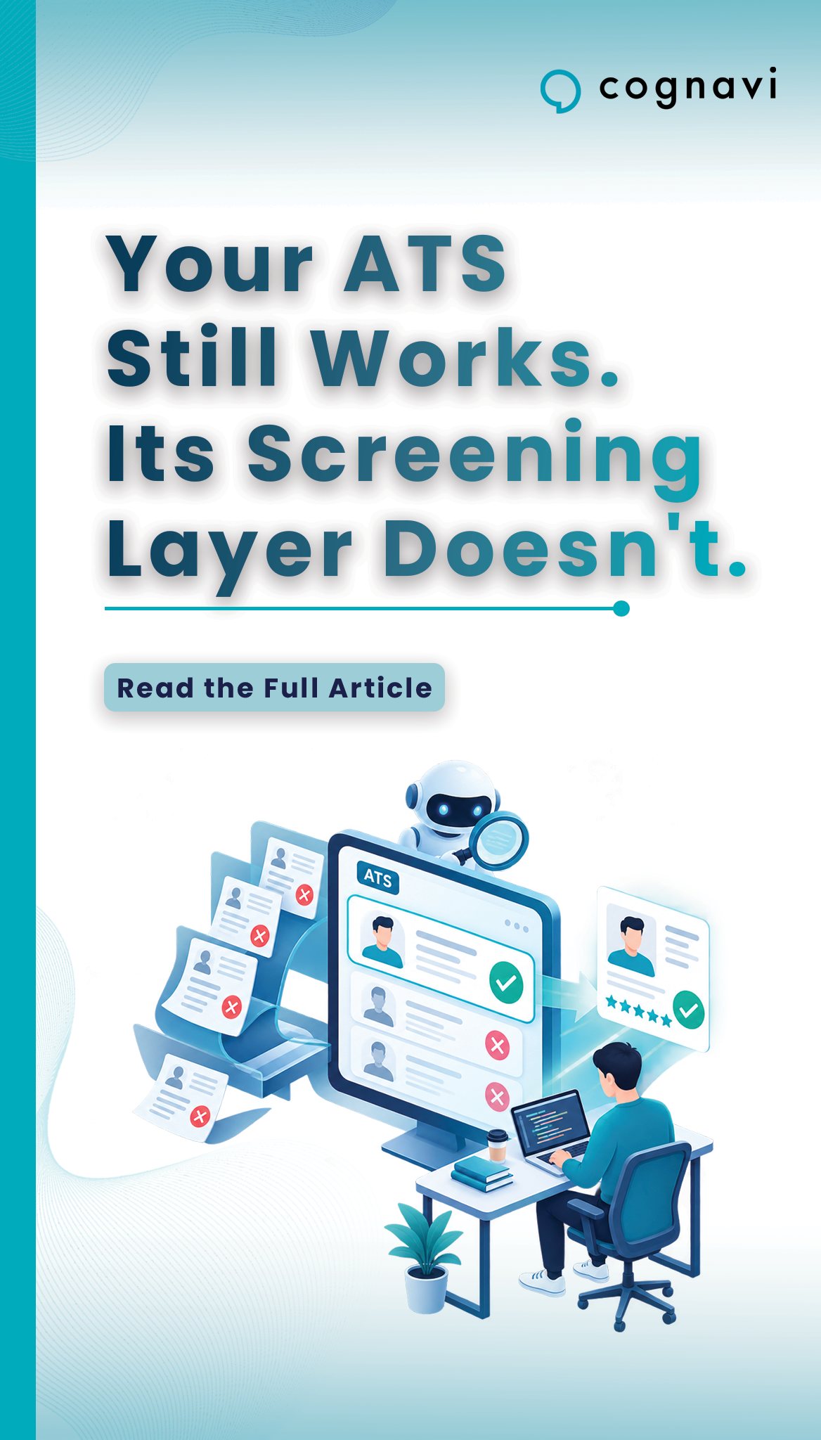 Your ATS Still Works. Its Screening Layer Doesn't.